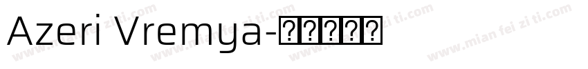 Azeri Vremya字体转换